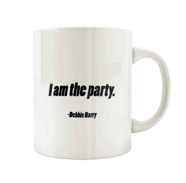 Porslinsmugg med citat av Debbie Harry "I am the party"
