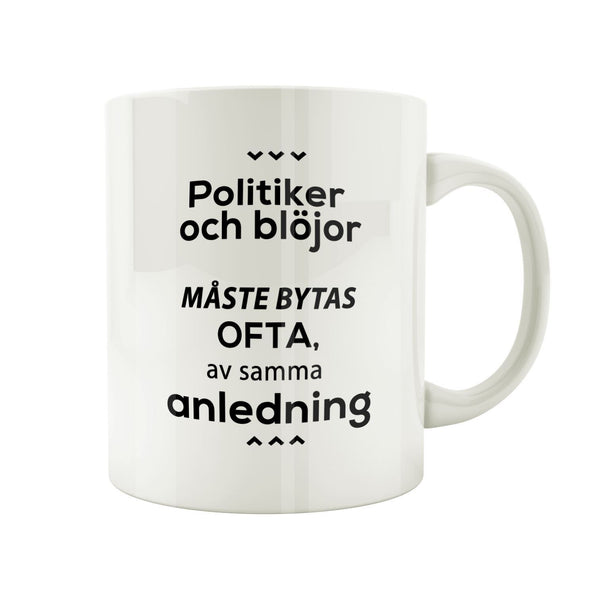 Porslinsmugg med text om politiker och blöjor