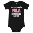 Babybody med texten "Jag gråter när"