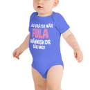 Babybody med texten "Jag gråter när"