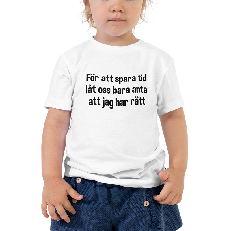 T-shirt för barn med texten "För att spara tid"