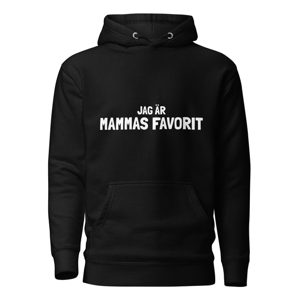 Hoodie med texten "Jag är mammas favorit"