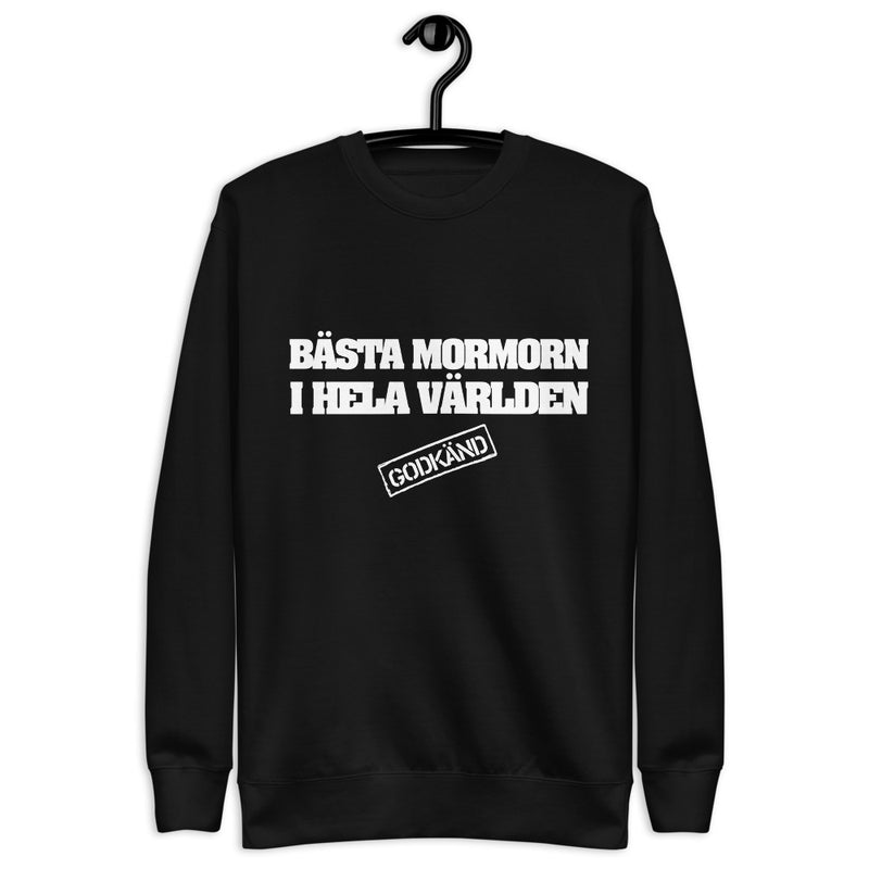 Sweatshirt med texten " Bästa mormorn i hela världen"