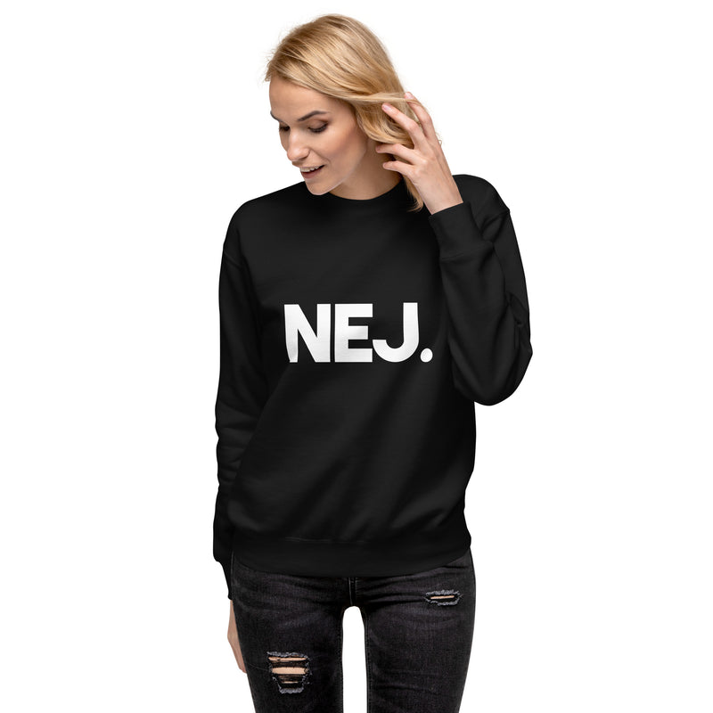 Sweatshirt med texten "NEJ."