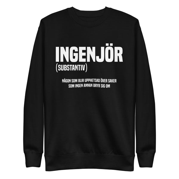 Sweatshirt med texten "INGENJÖR"
