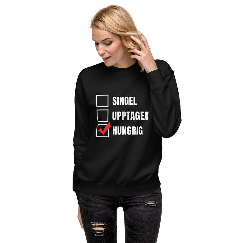 Sweatshirt med texten "Hungrig"