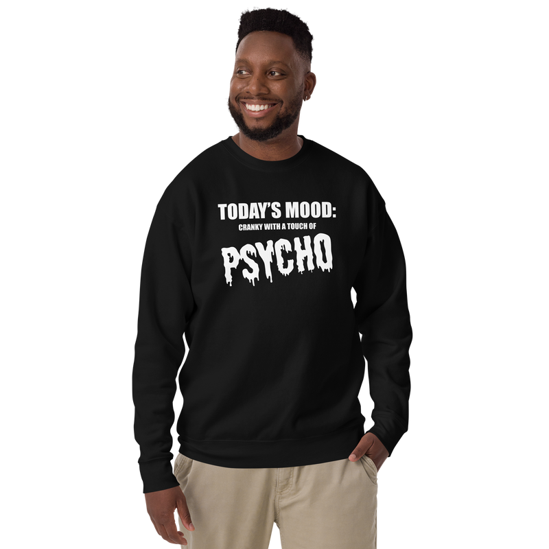 Sweatshirt med texten "Todays mood"
