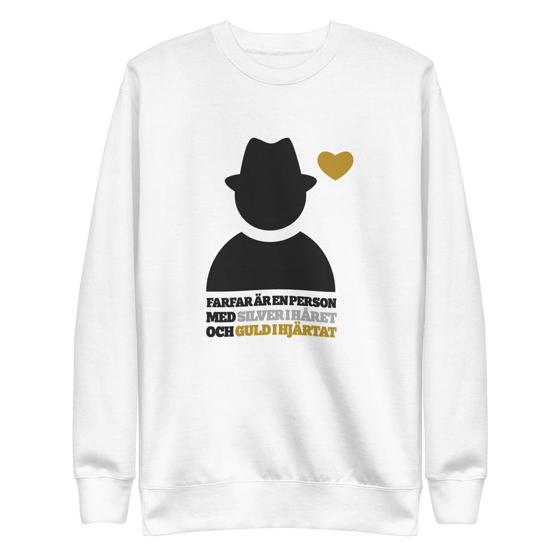 Sweatshirt med texten "Morfar är en person med silver i håret och guld i hjärtat"
