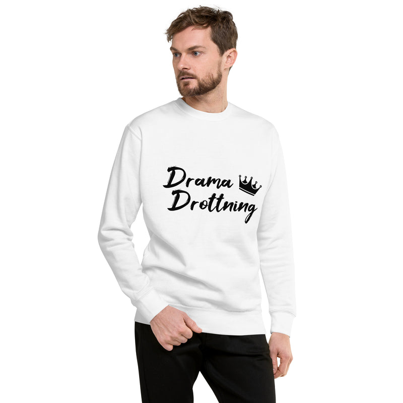 Sweatshirt med texten "Drama Drottning"