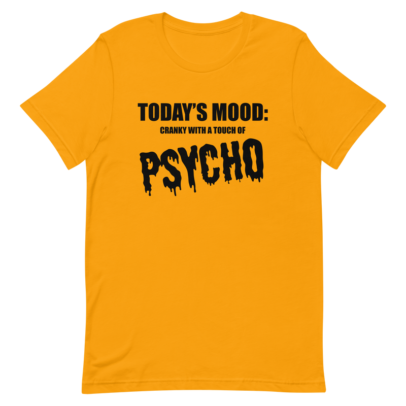 T-shirt med bild texten "Todays mood"